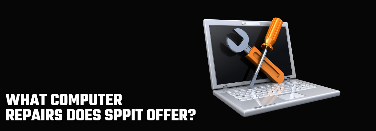 What Computer Repair Services Does SPPIT Offer?